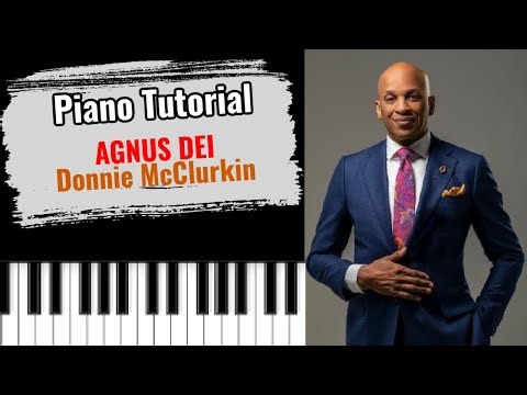 🎹 How to play "AGNUS DEI" by Donnie McClurkin (easy piano tutorial lesson)