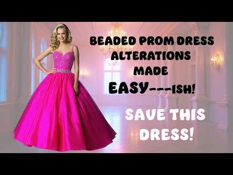 Prom Dress Alterations: Hemming a Beaded Bodice & Chiffon Skirt (Not the Nightmare You Think)