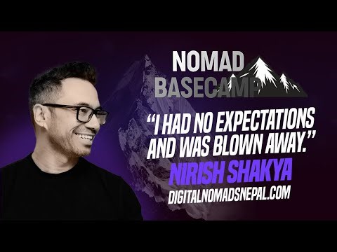 Building Networks and Finding Clarity: Why Nirish is Heading Back to Nomad Basecamp