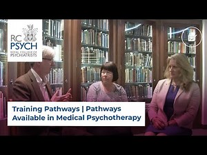 Training Pathways | Pathways Available in Medical Psychotherapy