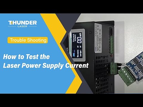 How to Test the Laser Power Supply Current