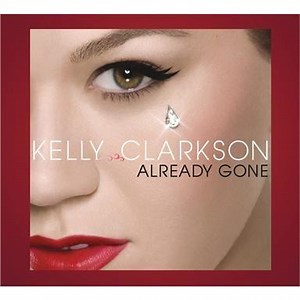 Kelly Clarkson - Already Gone | Top 40