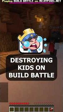 Destroying Kids on Hypixel Build Battle
