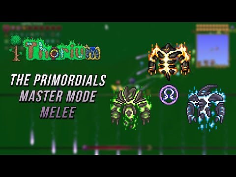 Terraria Thorium - The Primordials - Master Mode - Melee