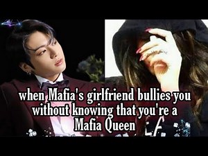 {jungkookff}||♡When mafia's girlfriend bullies you without knowing that your a Mafia Queen|[oneshot]