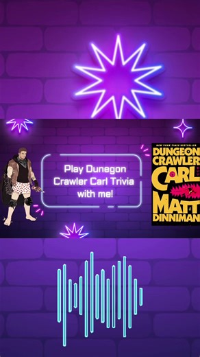 Test Your Trivia Knowledge on Dungeon Crawler Carl