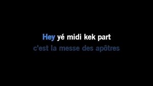 Karaoke Yé midi kek part - Kaïn - CDG, MP4, KFN - Karaoke Version