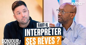 Faut-il interpréter ses rêves ? - Bonjour chez vous !