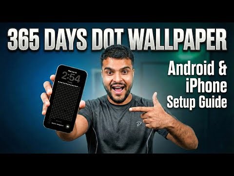 How to Set Life Calendar Dot Wallpaper in Android & iPhone | 365 Days Life Calendar
