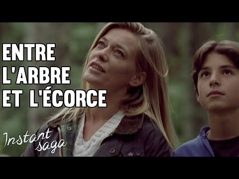 Entre l'arbre et l'écorce - Téléfilm intégral