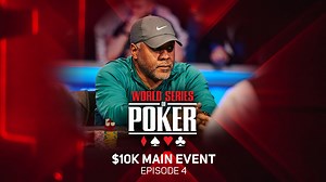 经典全回顾系列 2021 WSOP主赛 （第4集）_哔哩哔哩_bilibili
