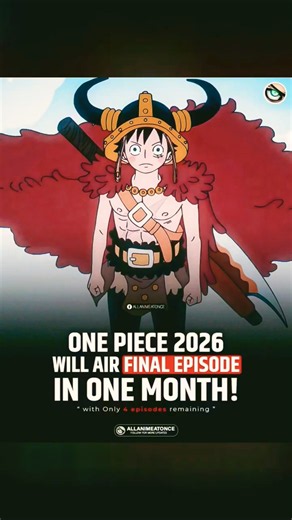 THE FINAL EPISODE OF ONE PEICE IS HERE THIS YEAR🏁 #onepiece #anime #shorts