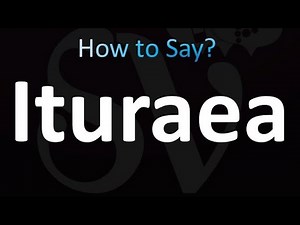 How to Pronounce Ituraea (Correctly!)