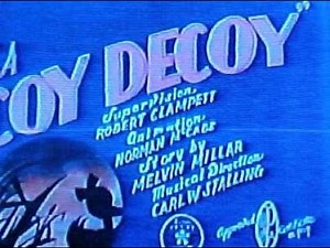 A Coy Decoy (Vintage Episode)(1941)(Daffy & Porky)