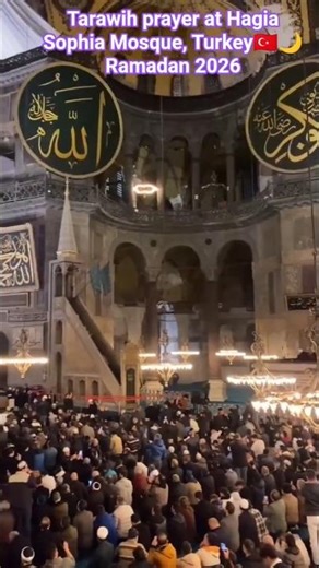 Tarawih prayer at Hagia Sophia Mosque, Turkey 🇹🇷🌙Ramadan 2026