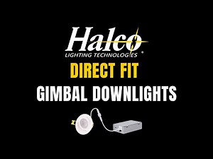 Halco's Direct Fit Gimbal Downlights
