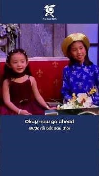 Khả năng nói tiếng Anh cực đỉnh của bé Xuân Mai thuở nhỏ