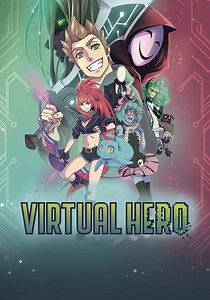 Virtual Hero: La Serie - Ver la serie de tv online