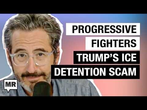 Progressive Fighters; ICE Detention Scam w/ Chris Rabb, Katie Blankenship, Lindsey Boylan | MR LIVE