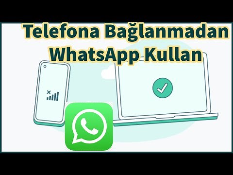 Telefonsuz WhatsApp Kullanma Bilgisayardan (Telefon Kapalıyken)