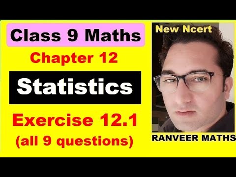 Class 9 Maths - Exercise 12.1 | Ex.12.1 class 9 | Statistics | NEW NCERT | Ranveer Maths 9