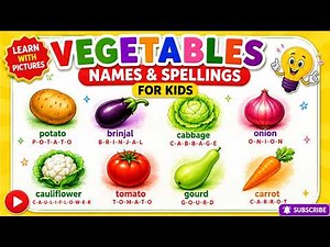Vegetables Names and Spelling for Kids | Learn Vegetable Names with Pictures & Spelling in English🥕