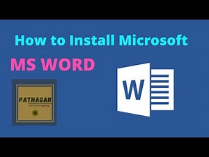 How to install Microsoft Word (MS Word).