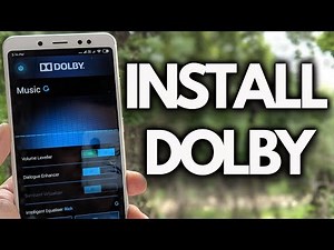 INSTALL DOLBY ON REDMI NOTE 5 PRO