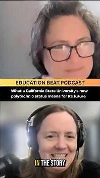 What a California State University’s new polytechnic status means for its future
