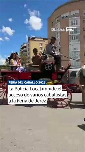 La Policía local de Jerez de la Frontera ha impedido este jueves la entrada de un número importante de caballistas a la Feria del Caballo por el incumplimiento de la normativa vigente en relación a la Ordenanza Municipal de Feria sobre el acceso al Paseo de Caballistas. Al parecer, los agentes de la Policía Local negaron la entrada de, principalmente, enganches y coches de caballos por no cumplir con la documentación pertinente en relación a los equinos, velar por su bienestar y