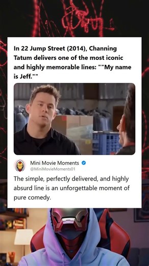 22 Jump Street 2014 Channing Tatum Delivers Iconic Line My Name Is Jeff