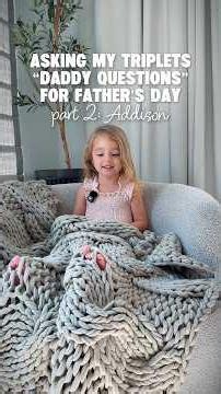 FathersDay questions with my triplets part 2: Addison #triplets #cutekidvideos