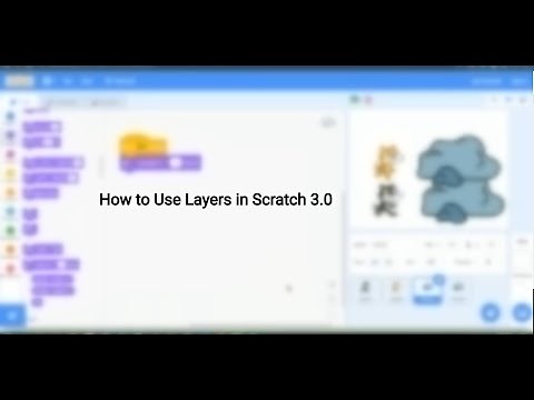 How to use layers in Scratch 3