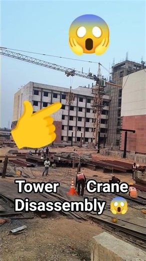 Tower 🗼 Crane Disassembly 😱#shorts #ytshorts #construction #towercrane