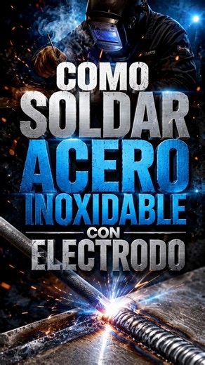 NADIE TE EXPLICA / SOLDAR INOX / ELECTRODO