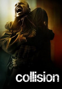 Où regarder Collision en streaming complet et légal ?