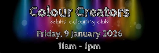 Colour Creators adults colouring group Friday, 9 January 2026 11am - 1pm in the Ingram Room Join us for a calming period of relaxing with colouring. It's good for you! Backed by science! Colouring pages, markers, and pencils provided, or bring your own supplies. Watercolour supplies provided. Also available: watercolor art, perler beading, and diamond art while supplies last. Bagged lunches and snacks welcome! For more info, contact Adult Services Sara at swilliford@cityofclovis.org or 575.763.9