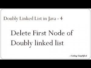 Doubly Linked List in Java - 4: Delete the First Node of Doubly Linked List