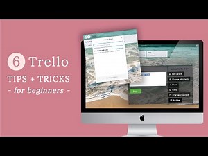 6 Trello Tips & Tricks for Beginners