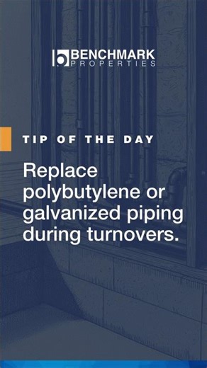 💡 Daily Property Tip🔧🚰 Replace Polybutylene or Galvanized Piping During Turns