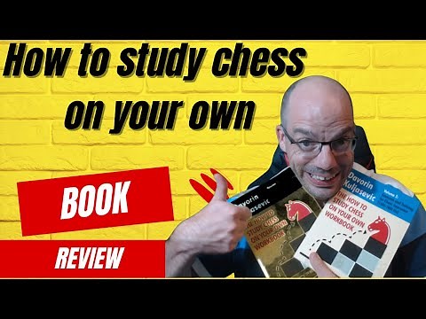 How to Study Chess on Your Own - Book Review