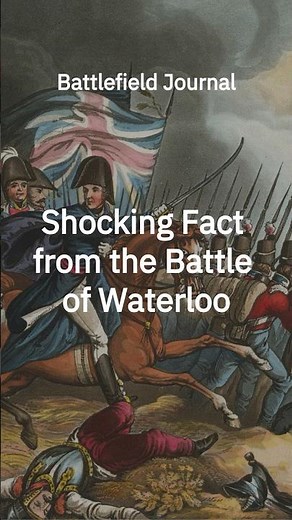 Shocking Facts from the Battle of Waterloo | Napoleonic Wars History
