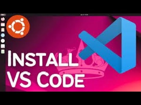 How to Install Visual Studio Code on Ubuntu Linux (VS Code)
