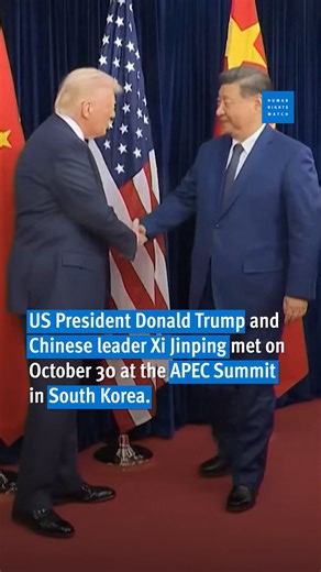 5.2K views · 56 reactions | US President Donald Trump and Chinese leader Xi Jinping met this week at the APEC Summit in South Korea. Their meeting takes place amid growing authoritarianism and surging democratic backsliding worldwide, fueled in large part by attacks on human rights by both Trump and Xi. | Human Rights Watch | Facebook