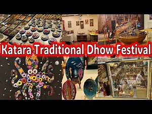 Katara Dhow Festival 2025 Part 1 | Traditional Dhows | Culture & Traditions | Maritime Life #doha
