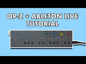 3 ways to use Ableton Live with your OP-Z - Teenage Engineering
