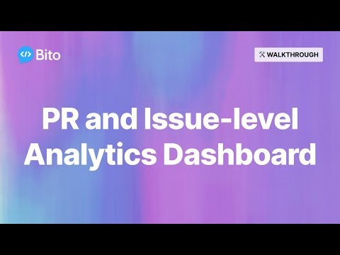 Updated PR and Issue Level Analytics Dashboard