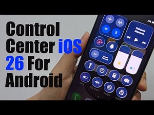 Install Control Center iOS 26 For Android