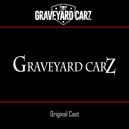 The original cast of GYC | Graveyard Carz