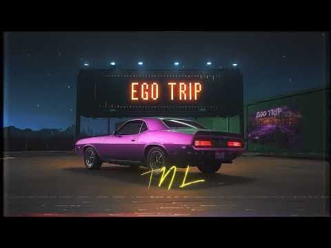 TNL- Ego Trip (Music Visualizer)